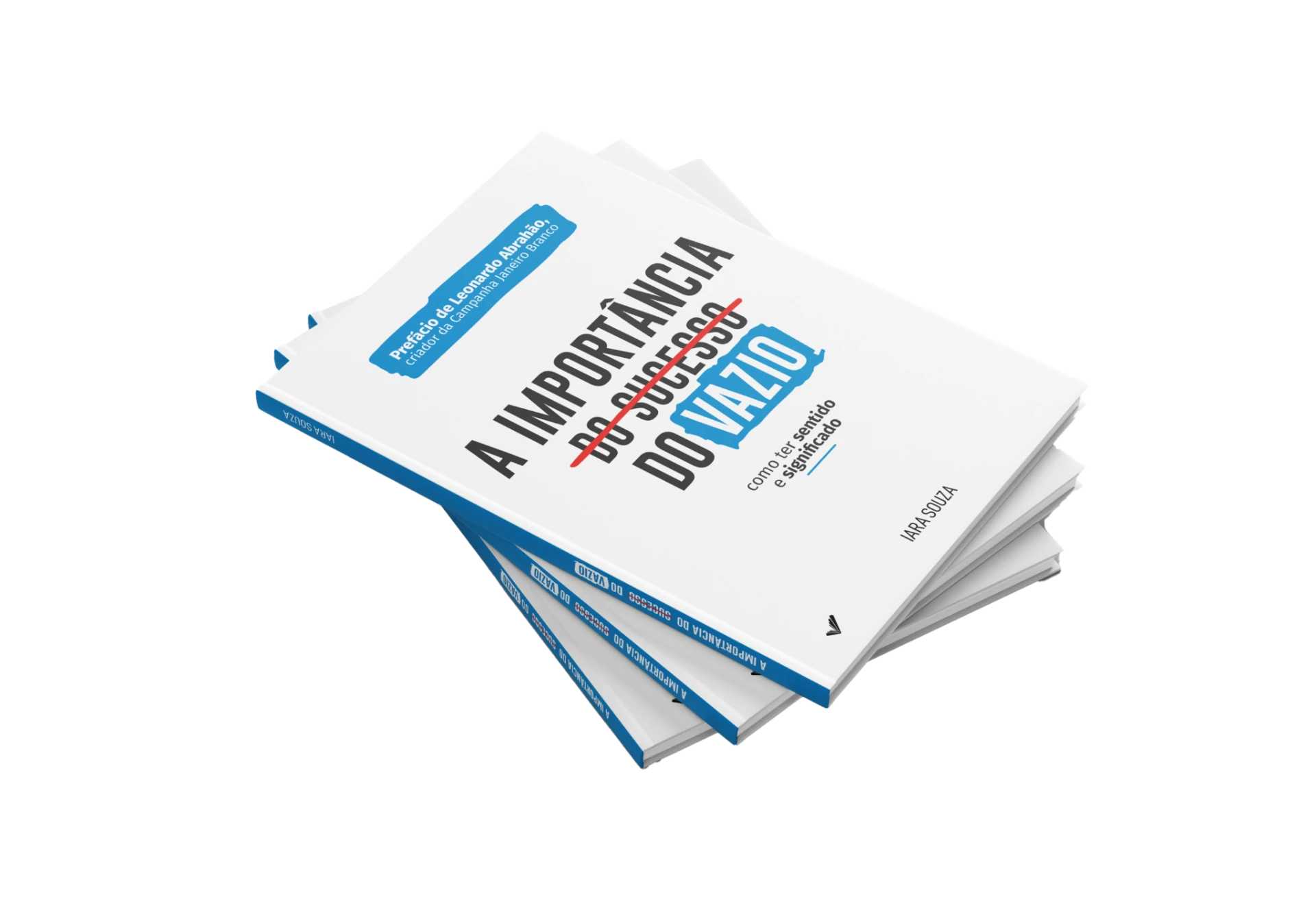 Três exemplares do livro A Importância do Vazio empilhados